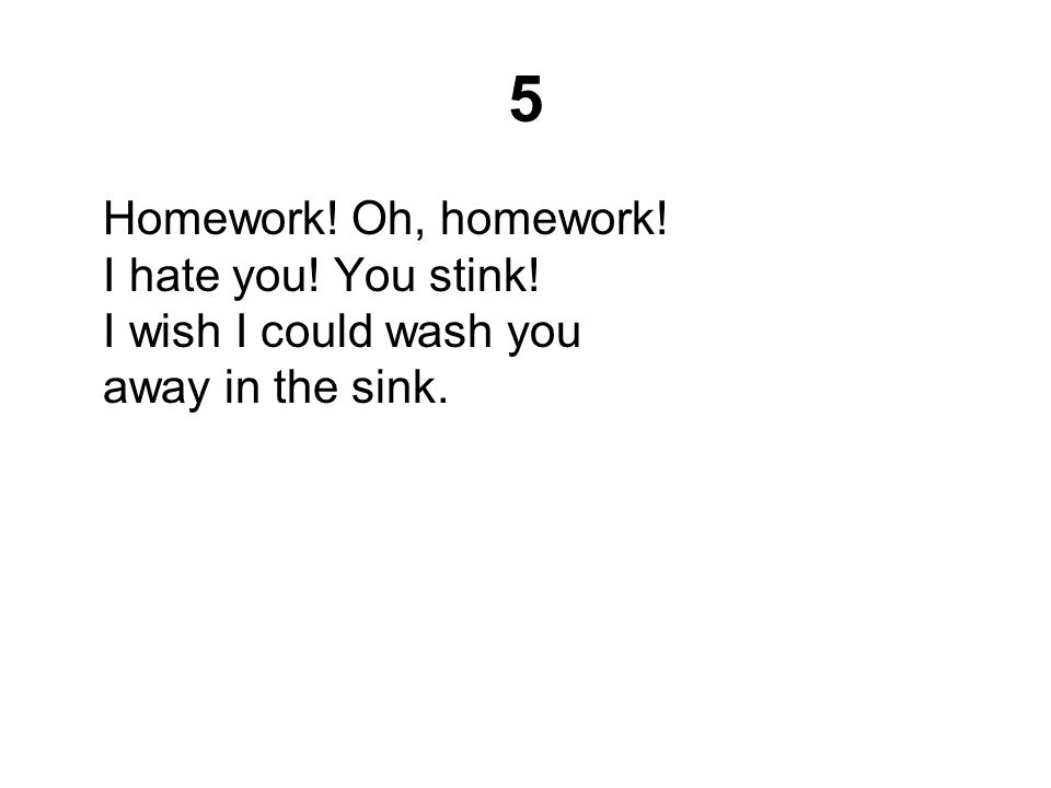 homework oh homework i hate you